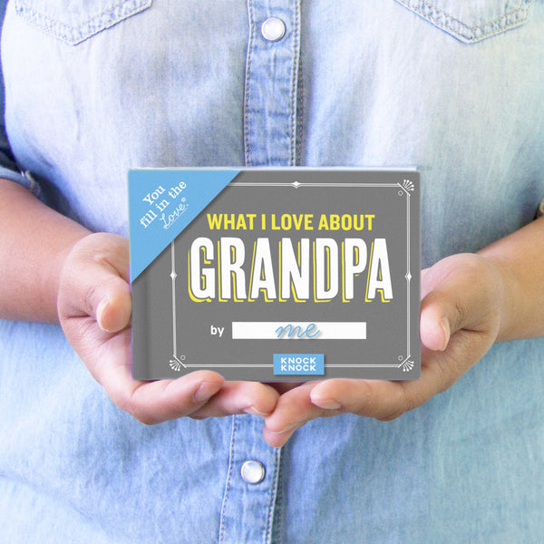 What I Love about Grandpa Fill in the Love® Book