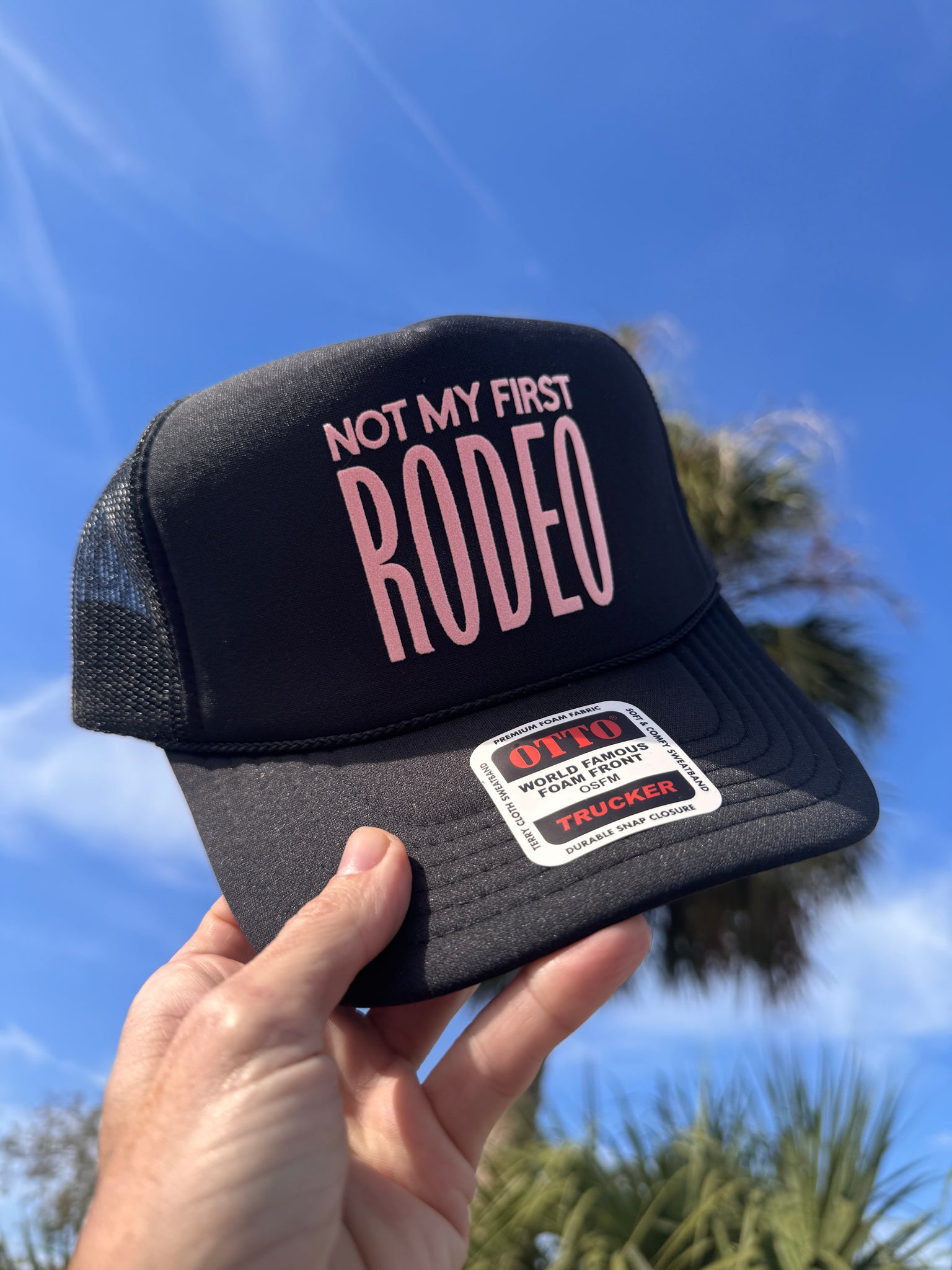 Not My First Rodeo trucker hat