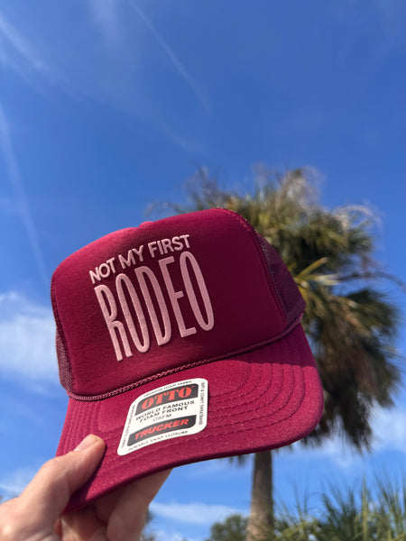 Not My First Rodeo trucker hat